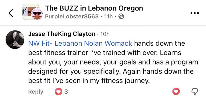 Comment from Jesse Clayton: Nolan Womack, hands down the best fitness trainer I've trained with ever. Learns about you, your needs, your goals and has a program designed for you specifically. Again hands down the best fit I've seen in my fitness journey.